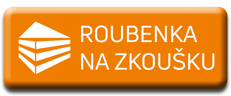 Roubenka na zkoušku